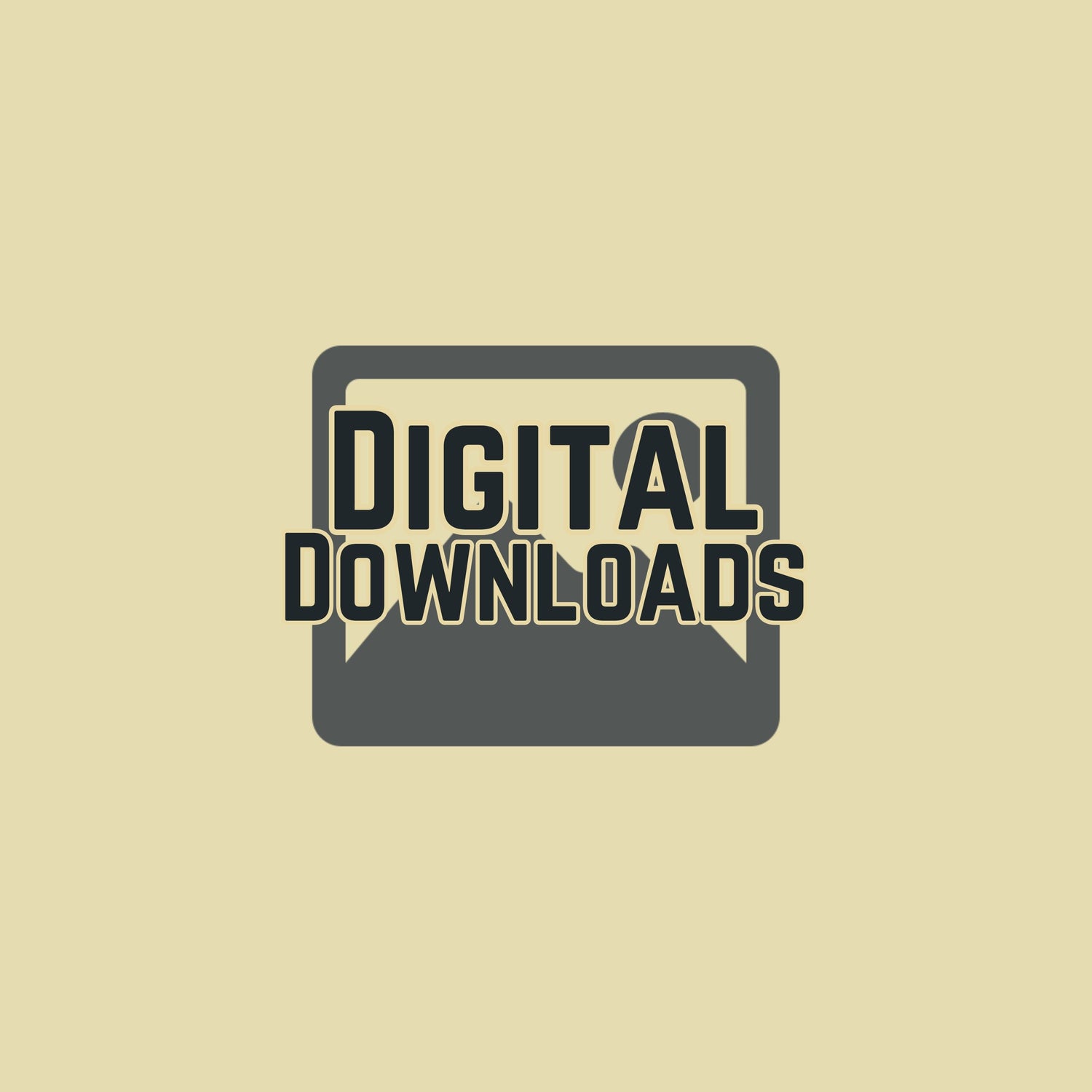 Digital Downloads